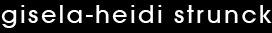 gisela-heidi strunck
